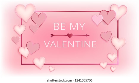 Happy valentines day. Hearts on abstract background.  Postcard or internet banner. Be my valentine. Pink color.Valentine's Day .
