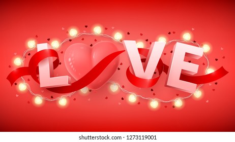 Happy Valentine's Day holiday banner. Vector illustration with 3d letters and pink air balloon, confetti, glowing garland with bulbs in the shape of hearts. Holiday greeting card.