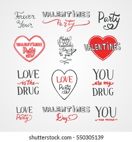 Happy Valentines Day holiday hand written lettering set of quotes, vintage style words. Party phrases collection. Greeting card text templates.