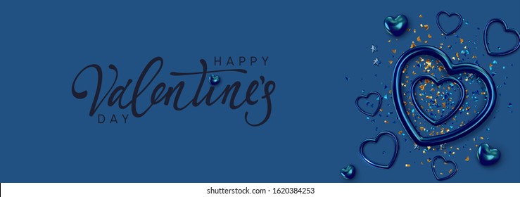 Happy Valentine's Day. Horizontal banner, header template for the website. Romantic realistic design elements, metal blue color hearts strewn with sparkles confetti. Handwritten calligraphy lettering.