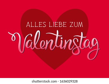 Happy Valentine's Day inscription in German. Vector lettering alles liebe zum Valentinstag. Handwritten greeting card template for Valentine's day. Isolated typography poster.