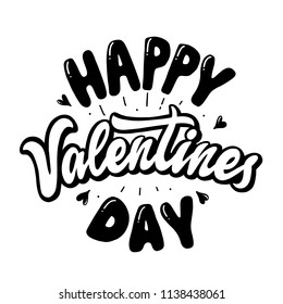 Happy valentines day -  inscription hand lettering vector.Typography design. Greetings card.