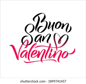 Happy Valentines Day! Italian Black and Pink Lettering Greeting Card White Background. Hand Drawn Calligraphy. Lovely Poster