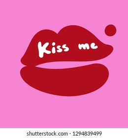 Happy Valentines Day. Kiss me. Vector illustration on bright pink background. Hand drawn text for Valentines Day greeting card. Typography design for print cards, banner, poster. Instagram format.