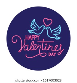 happy valentines day label in neon light, valentine day vector illustration design