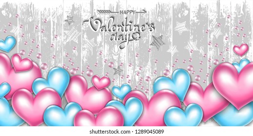 Happy Valentine's Day lettering. Background of three-dimensional hearts of pink and blue, wooden boards, stars, beads