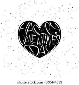 Happy Valentines Day Lettering Card. Vintage Typographic Background With Heart