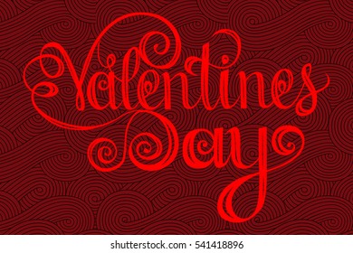 Happy valentines day Lettering, design elements for cards. Vector illustration. Pink Background With Ornaments, Hearts. Doodles and curls. Be my Valentine.