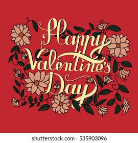 Happy Valentine's Day lettering with flowers