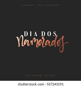 Happy Valentines Day. lettering French Inscription handmade. Dia dos Namorados. Stylish, modern, luxury calligraphy. Phrase for design of brochures, posters, banners, web. World festival of love