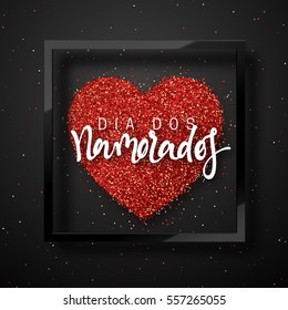 Happy Valentines Day. lettering French Inscription handmade. Dia dos Namorados. Holiday greeting card on red bright heart background. Design of brochures, posters, banners, web. World festival of love