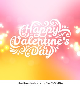 Happy Valentine's Day lettering Greeting Card with plenty place for your text. Vector illustration. Blurred background with lights. Pink and yellow colors.