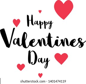 Happy Valentine's Day lettering. Hand written greeting card template for Valentine's day. Modern calligraphy, hand lettering inscription. Hearts love. Isolated typography print.