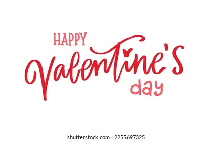 Happy Valentines day lettering, love phrase, hand written calligraphy vector illustration
