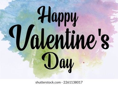 Happy Valentine's Day Lettering on watercolor background, Handwritten modern calligraphy, brush painted letters, Vector illustration