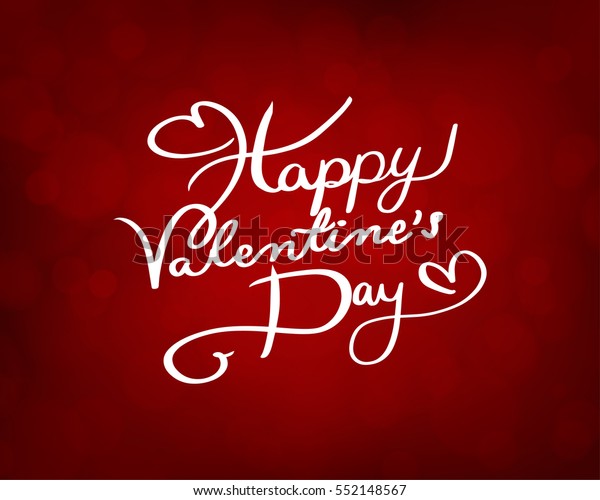 Happy Valentines Day Lettering On Red Stock Vector (Royalty Free) 552148567