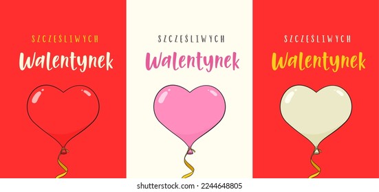 Happy Valentine's Day lettering in Polish. Three card templates. Cartoon. Vector illustration