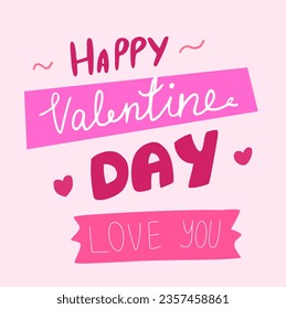 happy valentine's day lettering, print for printing 