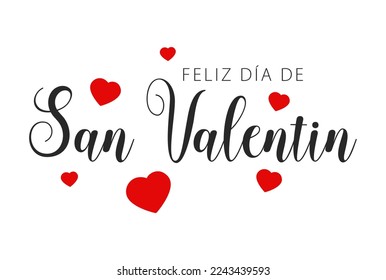 Feliz Día de San Valentín con letras en español (Feliz Día de San Valentín) con corazones. Ilustración del vector