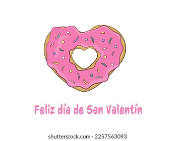 Happy Valentine's Day lettering in Spanish (Feliz día de San Valentín) with heart-shaped donut. Cartoon. Vector illustration