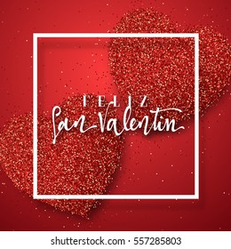 Happy Valentines Day. lettering Spanish Inscription handmade. Greeting card on red bright heart background. Decoration for design of brochures, posters, web. World celebration love