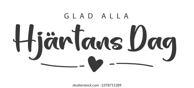 Happy Valentine's Day lettering in Swedish (Glad alla hjärtans dag). Greeting card template with typography, heart and lines. Cartoon. Vector illustration