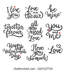 Happy Valentine's Day lettering typography set. Romantic calligraphy hand written. Calligraphic quotes for greeting card. Love massage collection. -Vector.