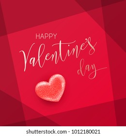 Happy Valentine's Day lettering. Vector modern card with heart shaped. Geometric background