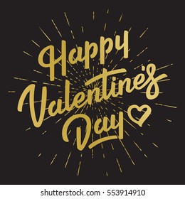 Happy Valentines Day lettering. Vector Illustration. Vintage design. Hand written style text with sunburst.