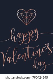 Happy Valentine's Day lettering. Vector modern card with rose gold geometric heart