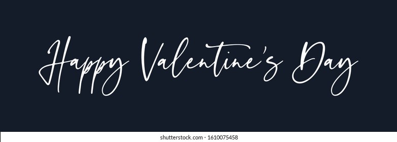 Happy Valentine's Day  lettering white text handwriting  calligraphy isolated on black background. Greeting Card Vector Illustration