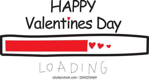 Happy Valentine's Day, Loading scale with heart, highlighted on a white background. Vector illustration