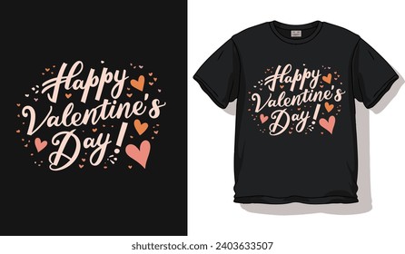 happy valentines day , love day , 14th February t-shirt design vector