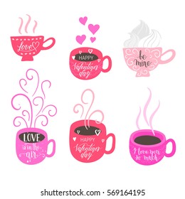 Happy Valentines Day, Love is in the air, I love you so much greeting cards, posters set with hot tea, coffee cups set. Vector background with hand lettering.