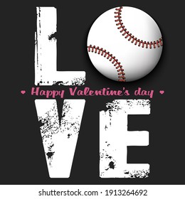 Happy Valentines Day. Love and baseball ball. Design pattern on the baseball theme for greeting card, logo, emblem, banner, poster, flyer, badges. Vector illustration