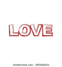 Happy Valentines Day. Love. Be my Valentine. Vector illustration isolated on white background. Hand drawn text for Valentines Day greeting card. Typography design for print cards, banner, poster