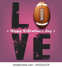 Happy Valentines Day. Love and football ball. Design pattern on the football theme for greeting card, logo, emblem, banner, poster, flyer, badges. Vector illustration