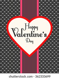 Happy Valentine's Day. Love. Heart. Calligraphic, typographic and hand lettering. Valentine's card.