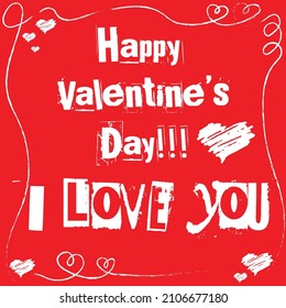 Happy Valentine's Day and I Love You in red background with Border and Hearts