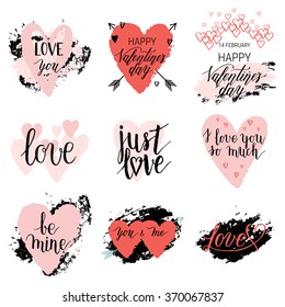  Happy Valentines Day, I love you so much, Just love, Be mine greeting cards, posters set with ink hand drawn stain, hearts. Vector background with hand lettering.