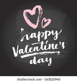 Happy Valentine's day modern calligraphy. Hand written greeting card. Love quote in vector