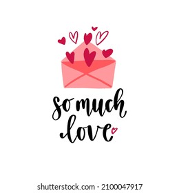 Happy Valentine's Day. Modern style calligraphy phrase. Hand drawn decorative elements and brush lettering quote.Concept for cards, leaflets or banners. Vector colorful illustration.
