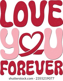 Happy Valentine's Day Mom Love Sublimation Print Design Graphics.  Heart Red Bold Wavy Typography For Printing on Clothing and Fashion Apparels.