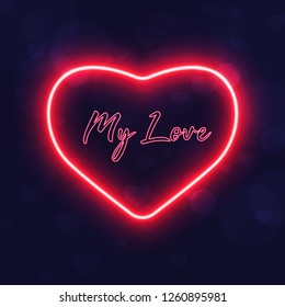 Happy Valentine's Day My Love Neon Light Heart 