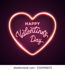 Happy Valentine's Day neon letters. Script lettering inscription. Hand lettering card. Modern calligraphy for Valentine's Day. Neon lights sign. Bright abstract heart background vector illustration.