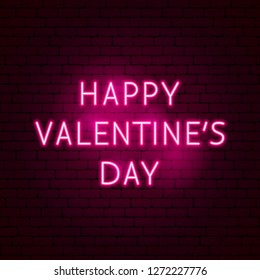 Happy Valentine's Day Neon Sign. Vector Illustration of Love Promotion.
