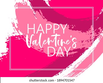 Happy Valentine's Day with paint brush strokes background.  Retro design greeting card. Vector border rectangular frame with colorful painted ink brushstrokes backdrop, pink watercolor texture.