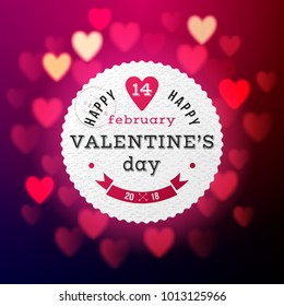 Happy Valentines day paper emblem on bokeh hearts lights background. Vector illustration