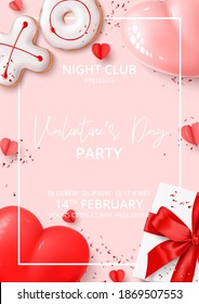 Happy Valentine's Day party poster. Holiday background with realistic XO cookies, paper hearts, gift box, balloons and confetti. Vector illustration with 3d decorative object. Invitation to nightclub.