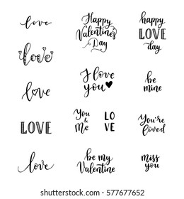 Happy Valentines Day phrases for greeting cards, posters. Vector hand lettering background.